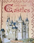 Sims, Lesley - The Usborne Little Book Of Castles Sims, Lesley - The Usborne Little Book Of Castles