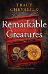 Chevalier, Tracy - Remarkable Creatures