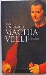 Lindhardt Jan, vert. Weeda Erica - Machiavelli een biografie