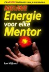 Ivo Mijland - Nieuwe energie voor elke mentor