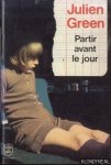 Green, Julien - Partir avant le jour