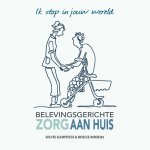 Roelie Roorda - Belevingsgerichte zorg aan huis
