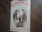 Ashdown Dulcie M. / Foreword by Tilly Cooper - Christmas Past A selection from Victorian Magazins compiled by