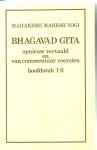 Yogi, Mahadishi Mahesh - Bhagavad gita hoofdstuk 1-6 / druk 1