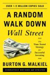 Malkiel, Burton G. - A Random Walk Down Wall Street The Time-Tested Strategy for Successful Investing