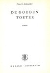Schneider, John G. - De gouden toeter