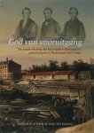 M. Buitenwerf-van der Molen - God van vooruitgang de popularisering van het modern-theologische gedachtegoed in Nederland (1857-1880)
