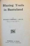 CAMPBELL Dugland - Blazing trails in Bantuland
