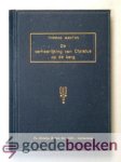 Manton, Thomas - De verheerlijking van Christus op de berg --- Zeven preken. Uit het Engels vertaald door C.B. van Woerden jr. te Akkrum