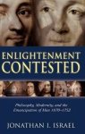 Jonathan Irvine Israel - Enlightenment contested