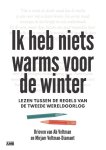  - Ik heb niets warms voor de winter