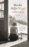 Monika Helfer - Waar vader was