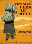 Collectif - Voyage Vers Le Réel, mélanges dédiés à Ella Maillart à l'occasion de ses 80 ans