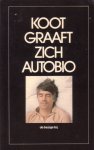 Kooten, Kees van - Koot graaft zich autobio