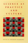PICKERING, A., (ED.) - Science as practice and culture.