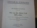 Mendelssohn; Felix (1809–1847) - Wer nur den lieben Gott lasst walten;  Kantate fur Sopran, vierstimmig gemischten Chor und Streicher, oder Orgel