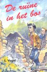 L. Vogel - Vogel, L.-De ruine in het bos
