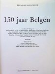 Edward De Maesschalck - 150 jaar Belgen