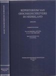 Haitsma Mulier, E.O.G. & G.A.C van der Lem, samenstellers - Repertorium Van Geschiedschrijvers In Nederland 1500-1800
