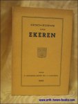 BRESSELEERS, Frans & KANORA, Hendrik. - GESCHIEDENIS VAN EKEREN. OPGEDRAGEN AAN SCHOOLJEUGD EN SCHOOLOVERHEDEN.