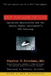 Friedman, Stanton T. - Top Secret / Majic The Story of Operation Majestic-12 and the United States Government's UFO Cover-Up
