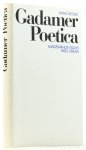 GADAMER, H.G. - Poetica. Ausgewählte Essays.
