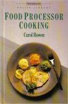Carol Bowen - Food Processor Cooking