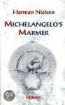 Harman Nielsen - Michelangelo's marmer