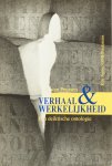 PEURSEN, C.A. VAN - Verhaal en werkelijkheid. Een deiktische ontologie.