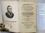 Llorente, J.A. - Verkorte geschiedenis der Spaansche inquisitie, sedert derzelver vestiging door Ferdinand V, tot aan de regering van Ferdinand VII