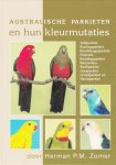 Zomer, Herman P.M. - Australische parkieten en hun kleurmutaties
