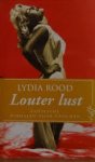 Rood, Lydia - Louter lust