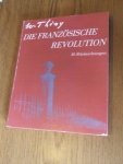 Thony, Wilhelm - Die Franzosische Revolution: 30 Rotelzeichnungen