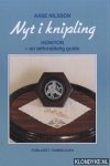 Nilsson, Aase - Nyt i knipling. Honiton - en letforståelig guide
