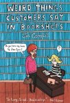 Jen Campbell - Weird things customers say in bookshops