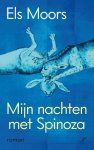 Els Moors - Mijn nachten met Spinoza