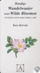 Peter Kervels - HANDIGE WANDELWAAIER WILDE BLOEMEN
