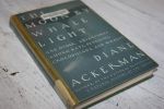 Ackerman, Diane - The moon by whale light and other adventures among bats, penguins, crocodilians and whales.