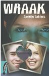 Daniëlle Bakhuis - Wraak