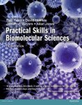 Rob Reed, David Holmes - Practical Skills in Biomolecular Science 5th edn