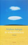 Stéphane Audeguy - De Wolkenbibliotheek