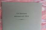 Bonset, i.k. (pseudoniem van Theo van Doesburg, 1883 - 1931). - Verzen uit 1914. [ Genummerd ex. 125 / 135 ].