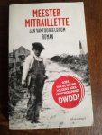 Vantoortelboom, Jan - Meester Mitraillette / roman