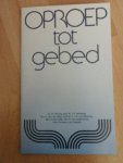 diverse auteurs - Oproep tot gebed