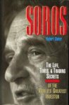 SLATER, ROBERT - Soros. The life, times & trading secrets of the world's greatest investor SLATER, ROBERT - Soros. The life, times & trading secrets of the world's greatest investor