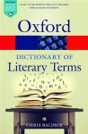 Chris (goldsmiths Baldick - The Oxford Dictionary Of Literary Terms