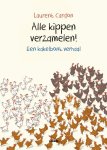 Laurent Cardon - Alle Kippen Verzamelen!
