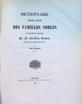 GOETHALS Felix-Victor - Dictionnaire généalogique et héraldique des familles nobles du royaume de Belgique 4 volumes complete. + HENRY A., Tables alphabétique de tous les noms contenu dans le Dictionnaire généalogique et héraldique des familles nobles du royaume ... GOETHALS Felix-Victor - Dictionnaire généalogique et héraldique des familles nobles du royaume de Belgique 4 volumes complete. + HENRY A., Tables alphabétique de tous les noms contenu dans le Dictionnaire généalogique et héraldique des familles nobles du royaume ...