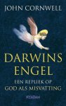 J. Cornwell - Darwins engel een repliek op God als misvatting