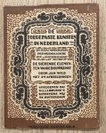 WILS, JAN. ; TOEGEPASTE KUNSTEN IN NEDERLAND.DE - De sierende elementen van de bouwkunst. De toegepaste kunsten in Nederland.